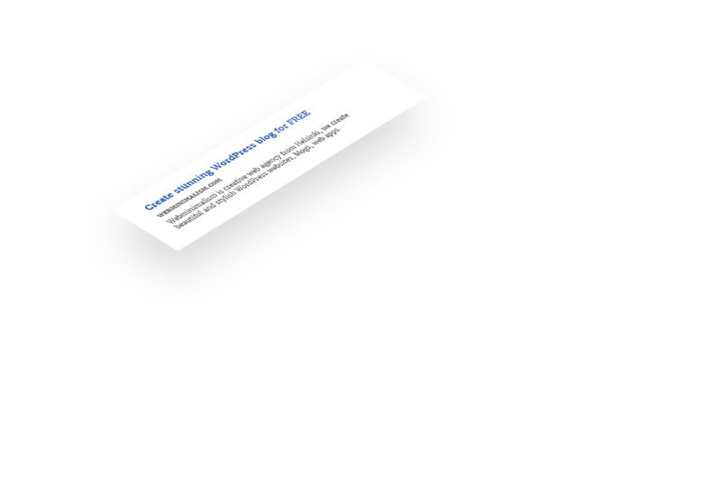 Your website will be very high in search results
